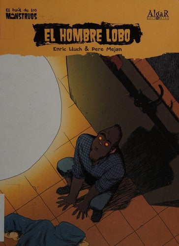 Hombre Lobo,El [Paperback] Lluch, Enric and Mejan, Pere