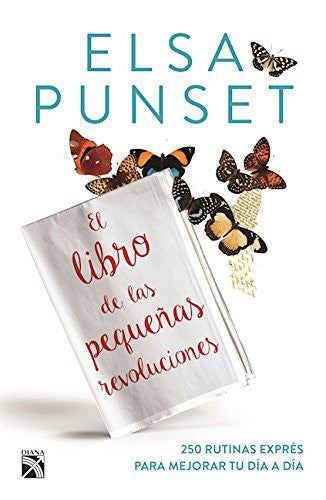 El libro de las pequeñas revoluciones [Paperback] Elsa Punset