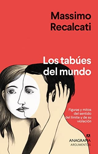 Los tabúes del mundo [Paperback] Recalcati, Massimo