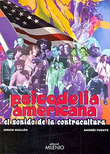 Psicodelia Americana. El Sonido De La Co [Paperback] Sergio Guillen