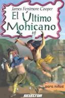 El último mohicano para niños
