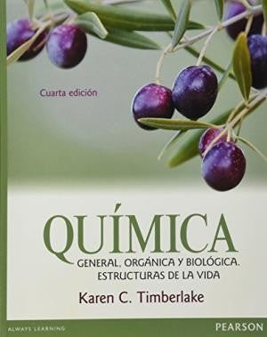 Química General, Orgánica y Biológica. Estructuras de la vida [Perfect Paperback] Karen C. Timberlake