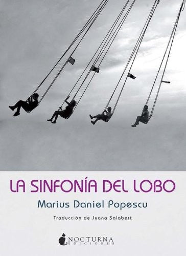 La Sinfonia Del Lobo (Noches Blancas) [Paperback]