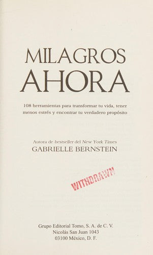 Milagros Ahora / Miracles Now (Spanish Edition) [Paperback] Bernstein, Gabrielle
