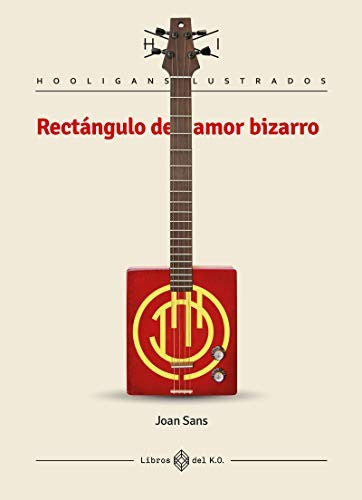 Rectángulo de amor bizarro [Paperback]