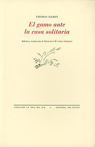 El gamo ante la casa solitaria (Edición bilingüe) [Paperback] Hardy, Thomas