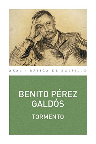 TORMENTO [Paperback] PÉREZ GALDÓS, BENITO