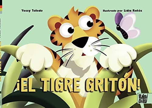 el tigre griton toledo yessyEd. 2022 [Hardcover]