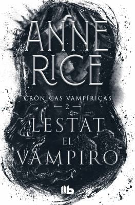 Lestat el vampiro ( Crónicas Vampíricas 2 ) [Paperback] Rice, Anne
