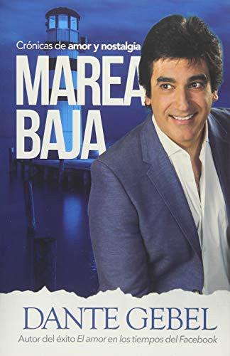 Marea baja [Paperback] Dante Gebel