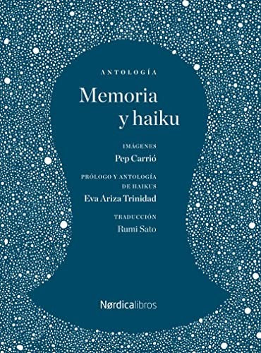 Memoria y haiku [Hardcover] Varios