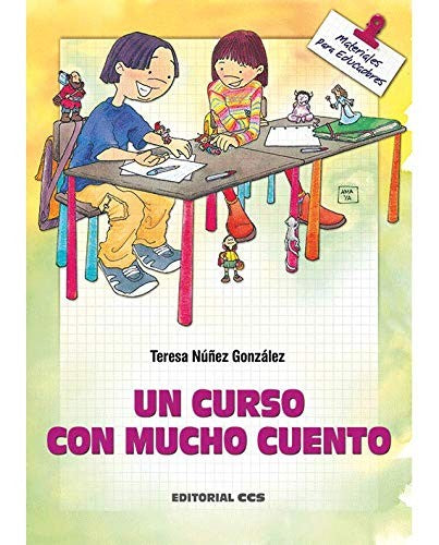 Un curso con mucho cuento [Paperback] Nuñez Gonzalez