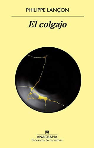 El Colgajo [Paperback] Lançon, Philippe
