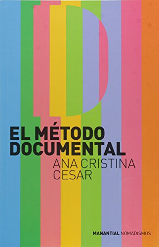 Metodo Documental, El [Paperback] CESAR ANA CRISTINA