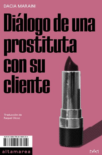 Diálogo De Una Prostituta Con Su Cliente Maraini, Dacia