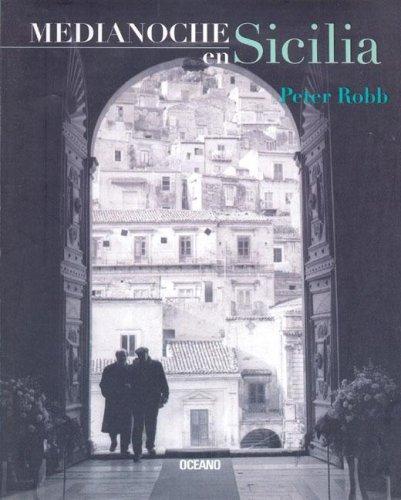 Medianoche en Sicilia [Paperback] Robb, Peter
