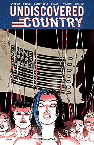 UNDISCOVERED COUNTRY Nº 02 [Hardcover] SCOTT SNYDER; CHARLES SOULE and GIUSEPPE CAMUNCOLI