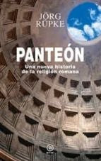 Panteón [Hardcover] Rüpke, Jörg