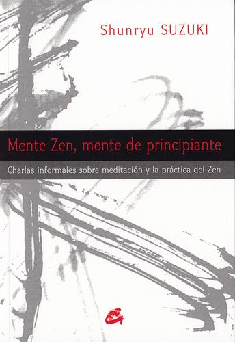 Mente zen, mente de principiante [Paperback] Suzuki, Shunryu