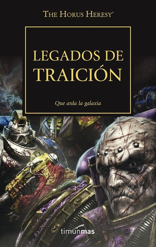 The Horus Heresy nº 31/54 Legados de traición AA. VV.