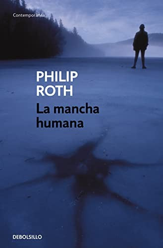 La mancha humana [Mass Market Paperback] Roth, Philip