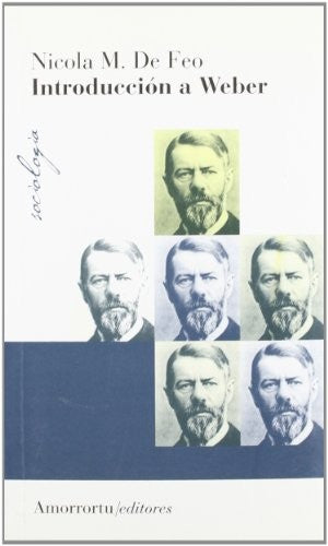 INTRODUCCION A WEBER [Paperback] FEO NICOLA M. DE