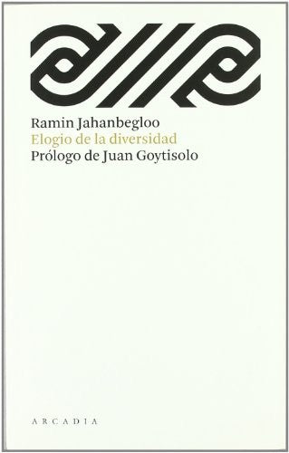 Elogio de la diversidad [Paperback] Jahanbegloo, Ramin