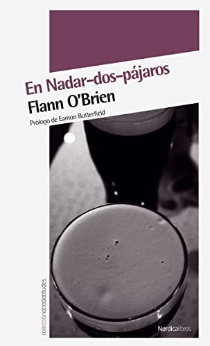 En Nadar-Dos-Pájaros [Paperback] O´Brien, Flann