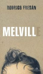 Melvill [Paperback] Fresán, Rodrigo