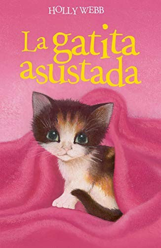 LA GATITA ASUSTADA [Paperback]