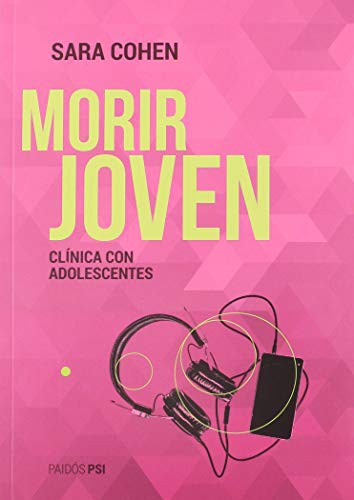 Morir joven [Paperback] Sara Cohen