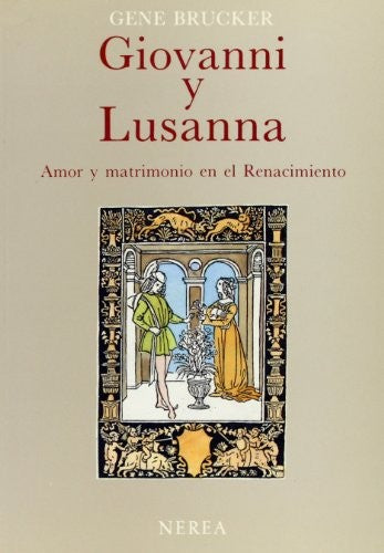 Giovanni y Lusanna [Paperback] Brucker, Gene