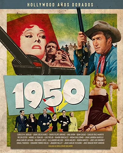 HOLLYWOOD AÑOS DORADOS: 1950 [Hardcover]
