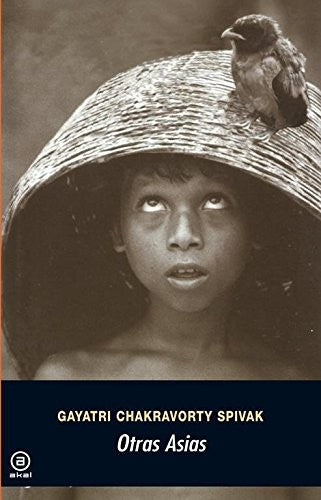 Otras Asias [Paperback] Chakravorty, Gayatri