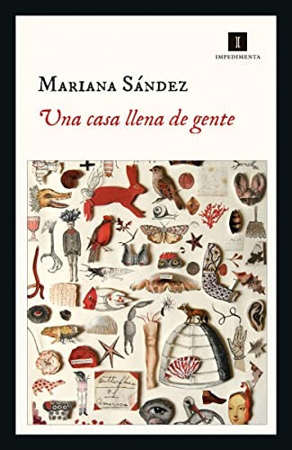Una casa llena de gente [Paperback] Sández, Mariana
