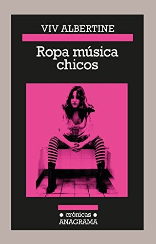 Ropa música chicos: 113 [Paperback] Albertine, Viv