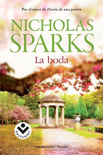 La boda [Mass Market Paperback] Nicholas Sparks