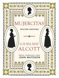 Mujercitas. Edición anotada [Hardcover] Alcott, Louisa May