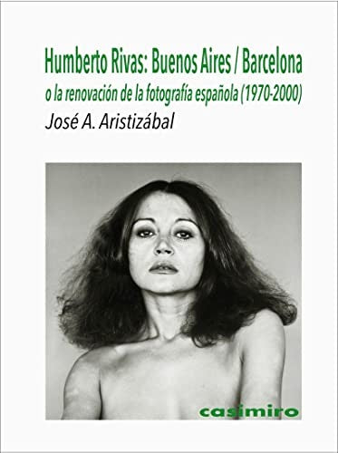 Humberto Rivas: Buenos Aires / Barcelona [Paperback]