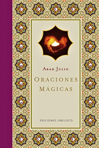 Oraciones Magicas [Hardcover] Abad Julio