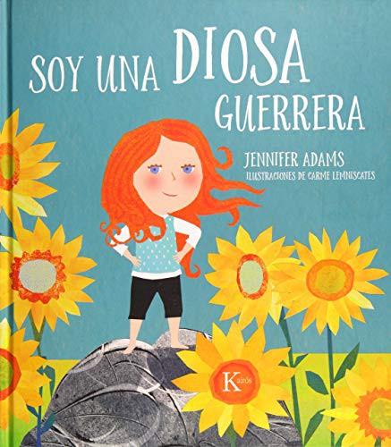 Soy una diosa guerrera: Un manual de ejercicios y técnicas sencillas [Hardcover] Jennifer Adams and Carme Lemniscates