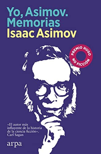 Yo, Asimov. Memorias Asimov, Isaac