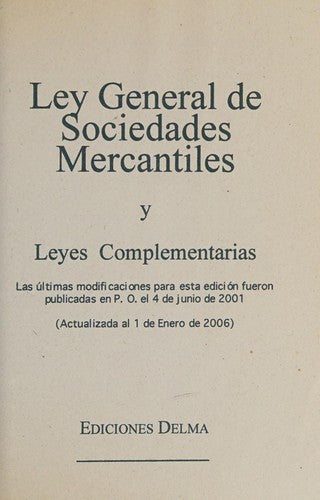 Ley General De Sociedades Mercantiles - Edición Actualizada Vv.Aa.