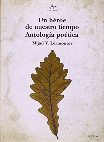 Un héroe de nuestro tiempo [Hardcover] Lermontov, Mijail Iur'evich