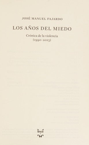 Los años del miedo [Paperback] Fajardo, José Manuel