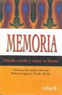 Memoria [Paperback] Federico Bermudez Rattoni and TRILLAS, EDITORIAL