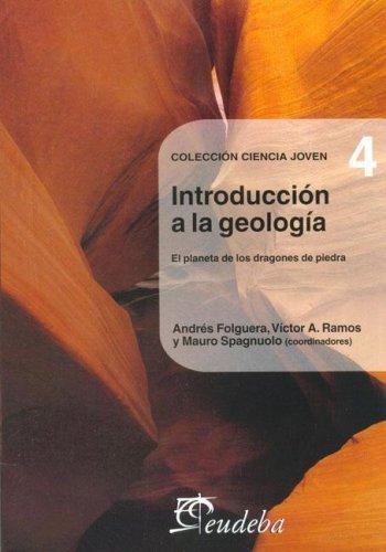 INTRODUCCION A LA GEOLOGIA EL PLANETA DE LOS DRAGONES [Paperback] Varios Autores