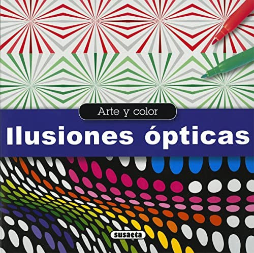 Ilusiones opticas (Arte y color)