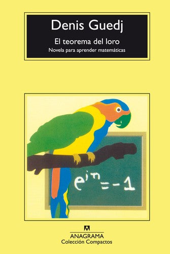 Teorema Del Loro: Novela Para Aprender M [Mass Market Paperback] Guedj, Denis