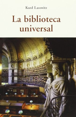 Biblioteca Universal, La Kurd Lasswitz